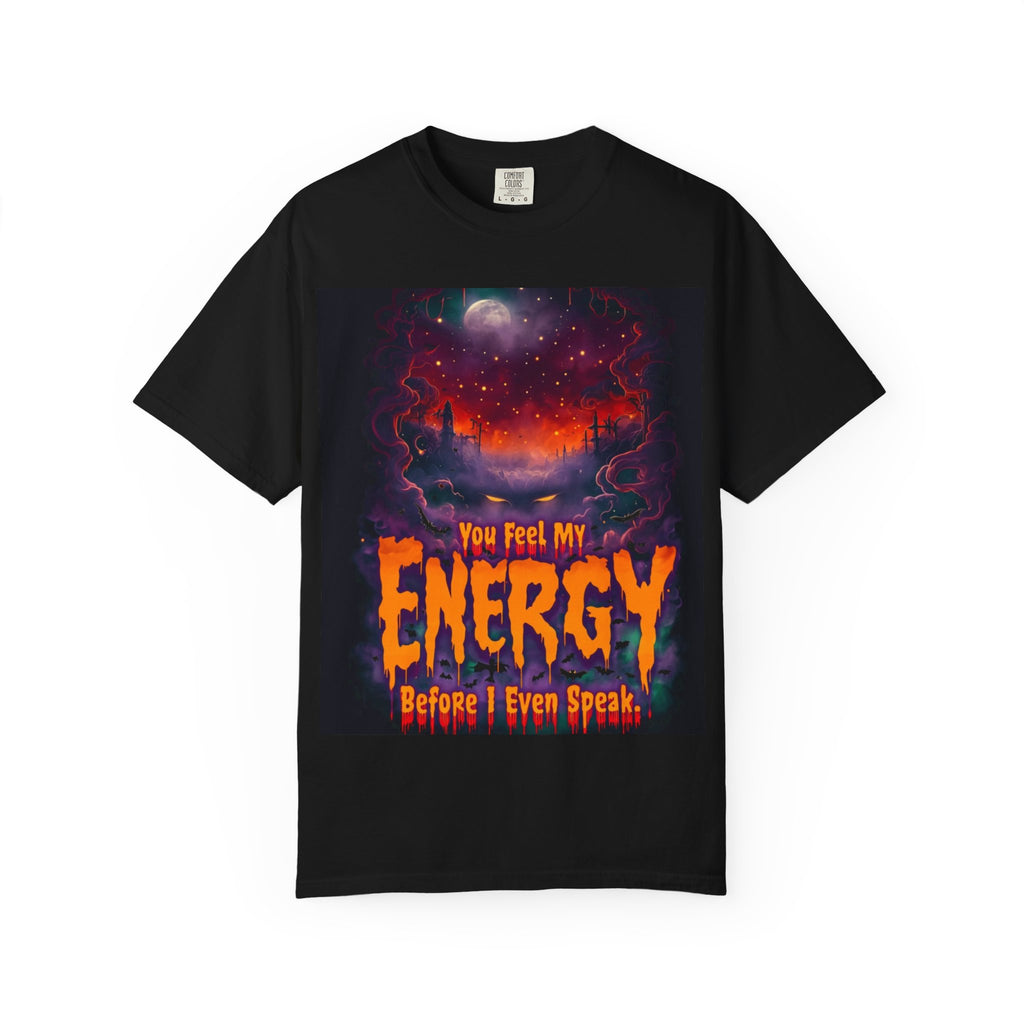 Vibrant Energy Graphic T-Shirt, Inspirational Tee, Unisex Apparel, Motivational Gift, Casual Fashion, Daily Wear