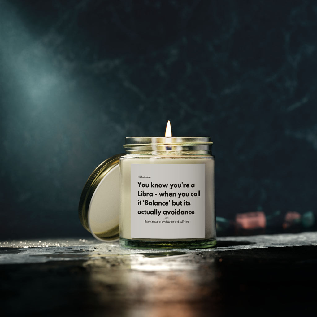 Libra Scented Candle - Balance but Actually Avoidance, Zodiac Gift, Home Décor, Relaxation, Astrology Candle