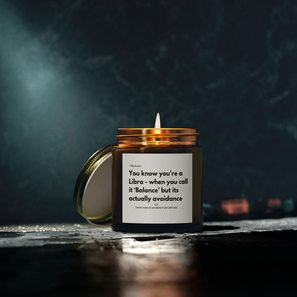 Libra Scented Candle - Balance but Actually Avoidance, Zodiac Gift, Home Décor, Relaxation, Astrology Candle